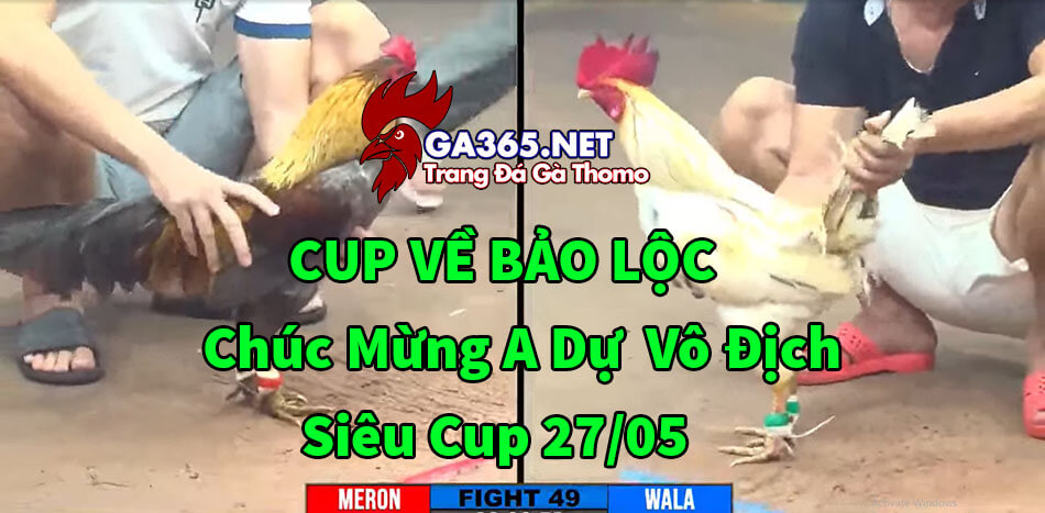 Anh Dự Bảo Lộc Vô Địch Siêu Cup 27/05