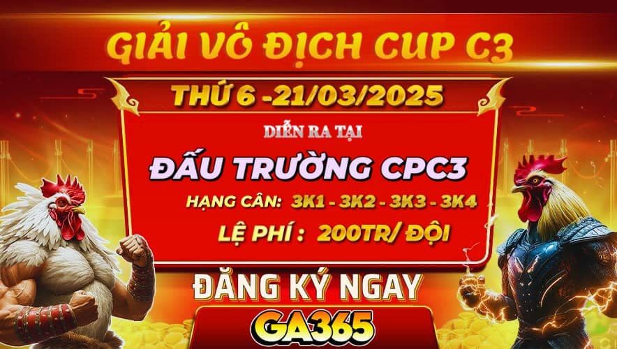 THÔNG BÁO GIẢI VÔ ĐỊCH CUP C3 NGÀY 21/3/2025