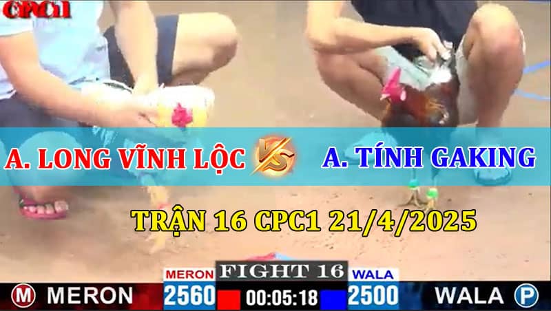 Trận 16 CPC1 21/4/2025 Long Vĩnh Lộc vsTính Gaking