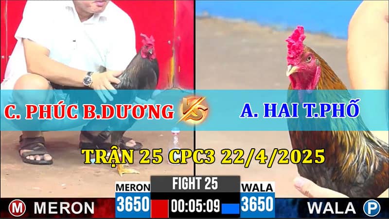 Trận 25 CPC3 22/4/2025 Chú Phúc Bình Dương và Anh Hai Thành Phố.