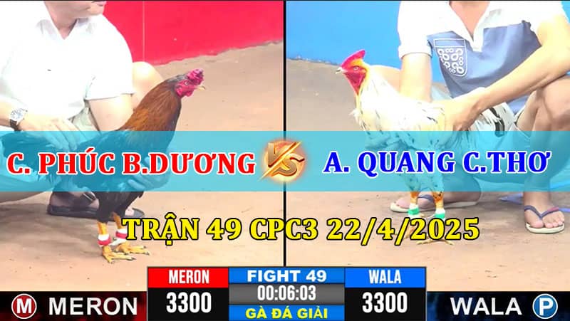 Trận 49 CPC3 22/4/2025 Chú Phúc Bình Dương Vs Quang Cần Thơ