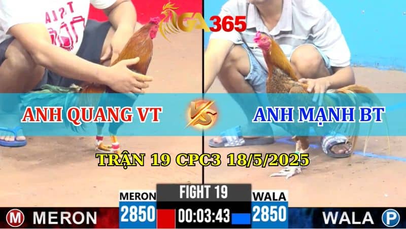 TRẬN 19 CPC3 18/5/2025